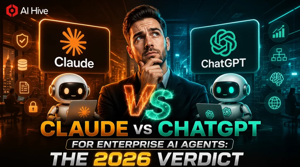 Claude vs ChatGPT for Enterprise AI Agents: The 2026 Verdict