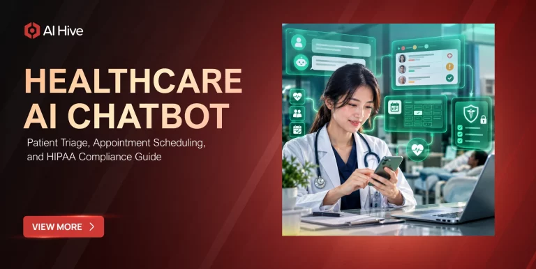 Healthcare AI Chatbot: Patient Triage, Appointment Scheduling, and HIPAA Compliance Guide