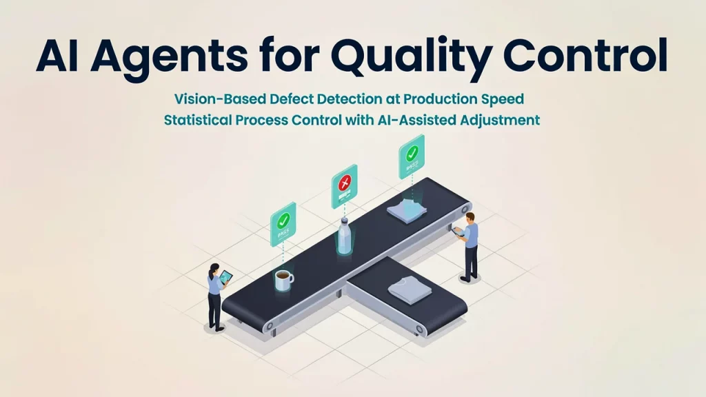 AI Agents for Quality Control