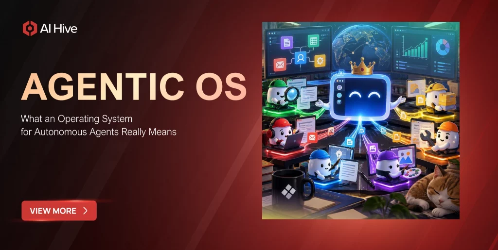 Agentic OS: What an Operating System for Autonomous Agents Really Means